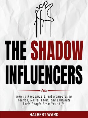 cover image of The Shadow Influencers